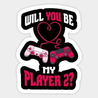 Will You Be My Player 2 Sticker